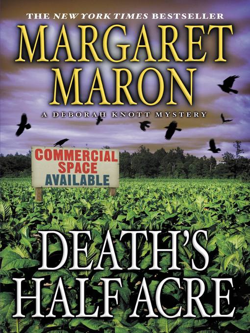 Title details for Death's Half Acre by Margaret Maron - Wait list
